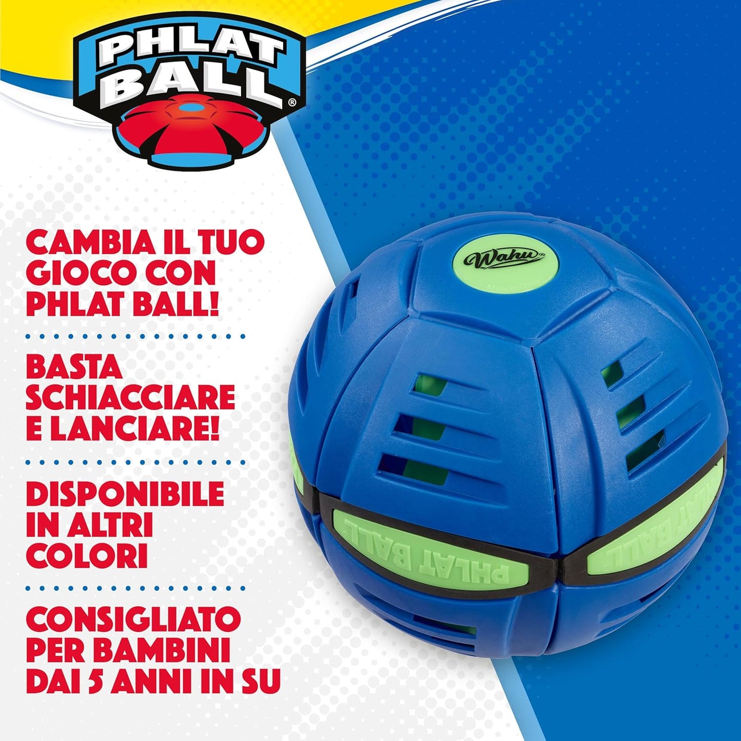 Wahu - PHLAT BALL Classic - Blu - Frisbee Volante Trasformabile in Pallone